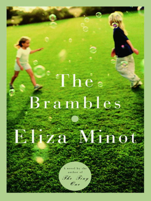 Title details for The Brambles by Eliza Minot - Wait list